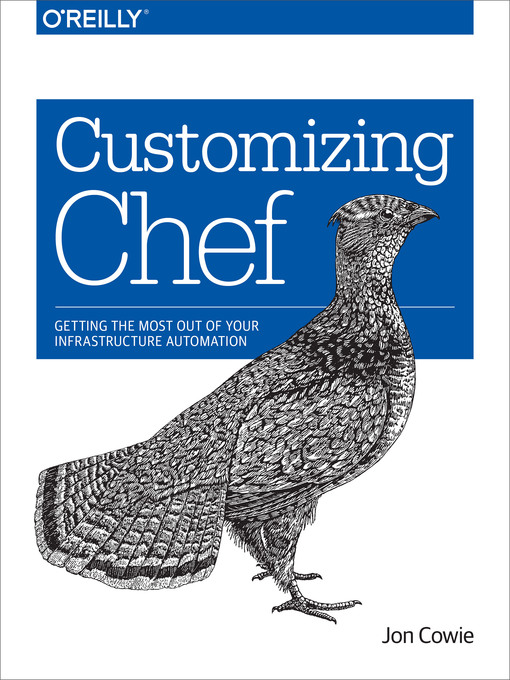 Title details for Customizing Chef by Jon Cowie - Wait list